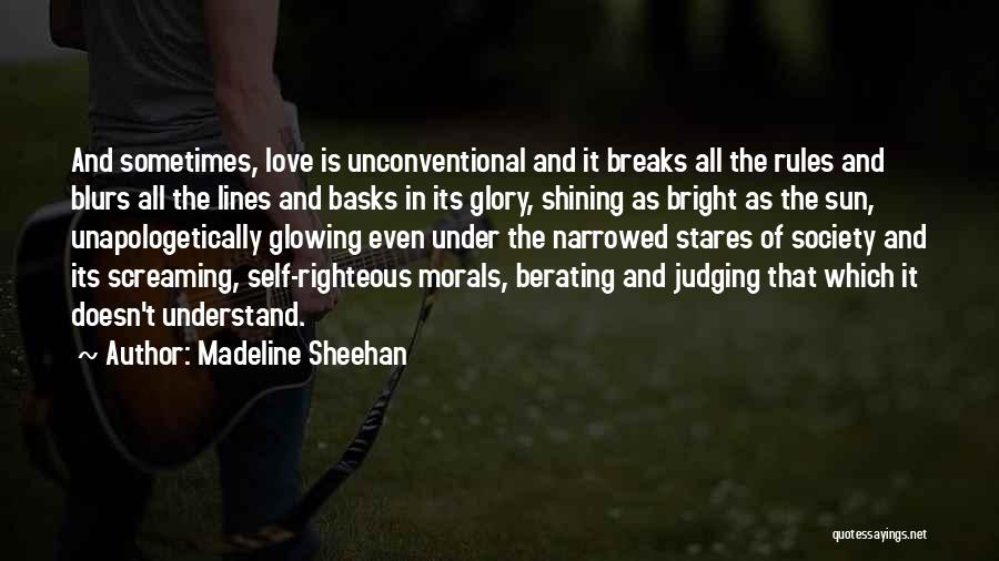 Glowing Quotes By Madeline Sheehan