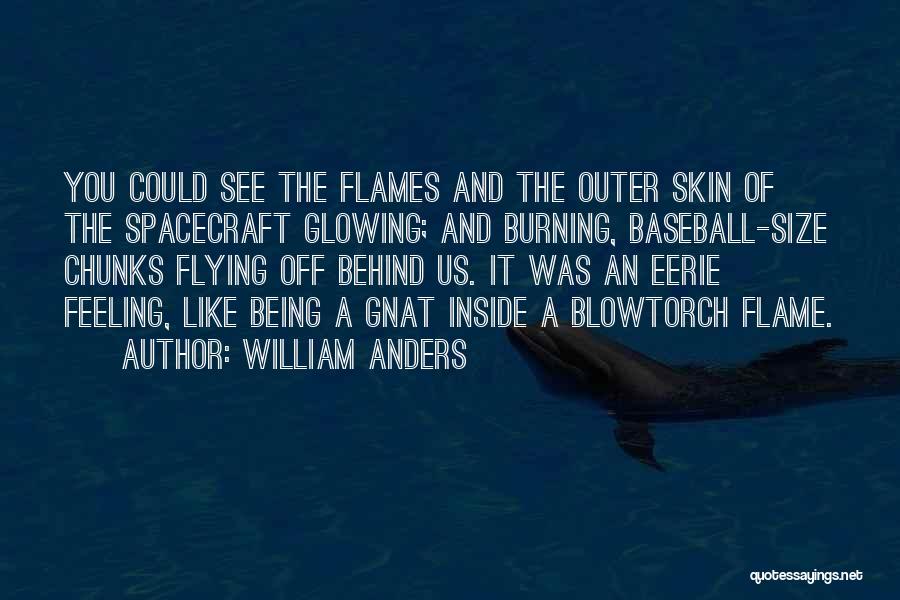 Glowing Skin Quotes By William Anders