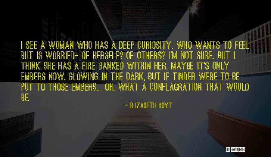 Glowing Woman Quotes By Elizabeth Hoyt