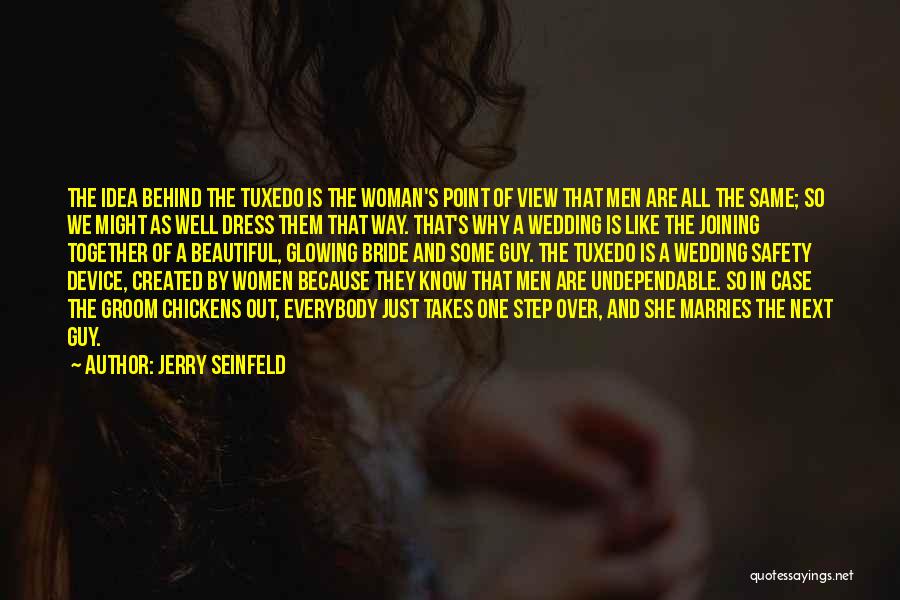 Glowing Woman Quotes By Jerry Seinfeld