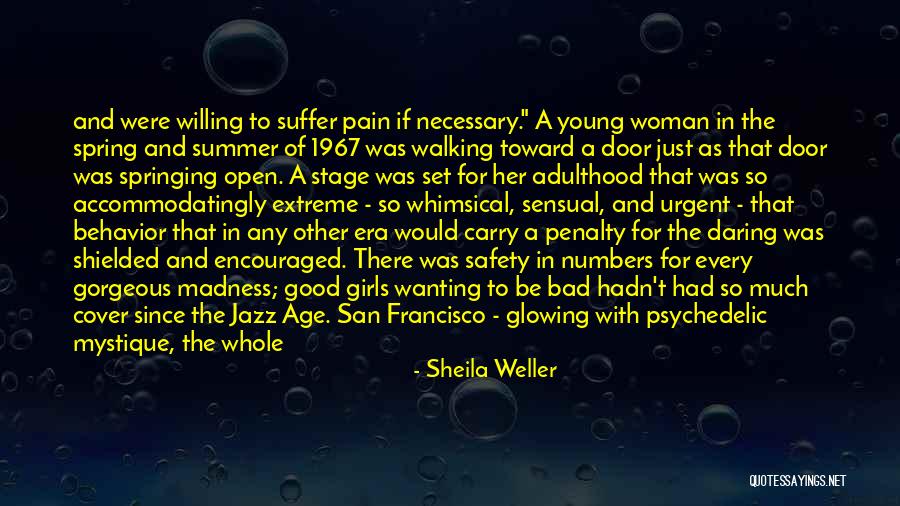 Glowing Woman Quotes By Sheila Weller