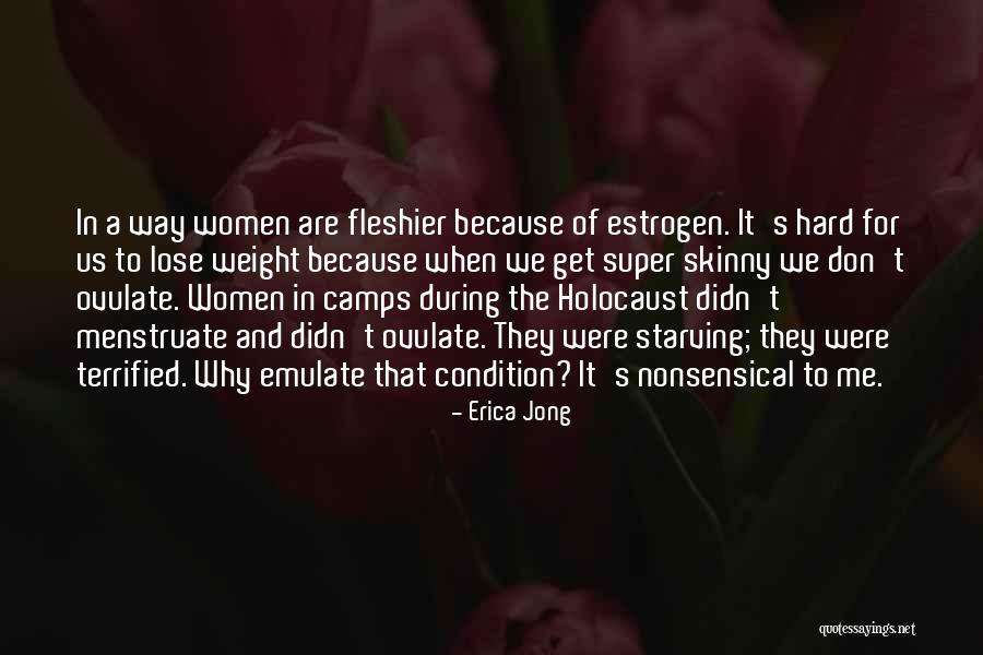 Glowinski Uh Quotes By Erica Jong Glowinski Uh Quotes By Erica Jong