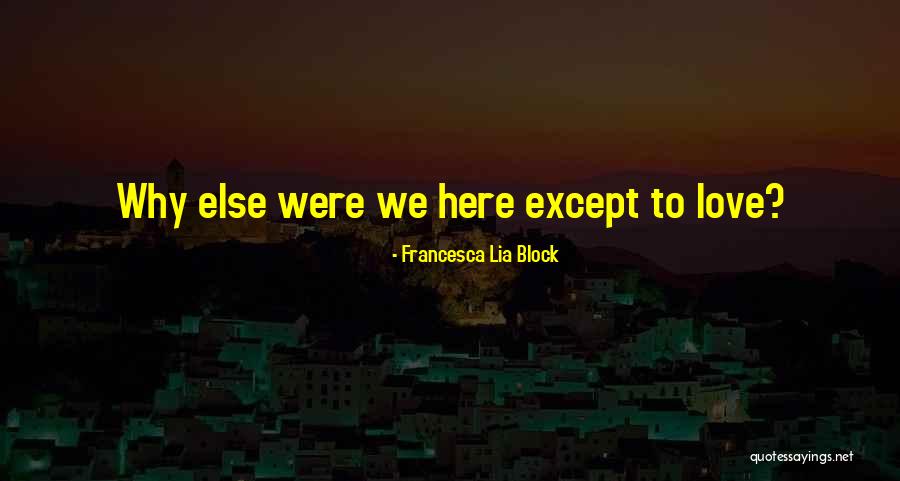 Glub Quotes By Francesca Lia Block Glub Quotes By Francesca Lia Block