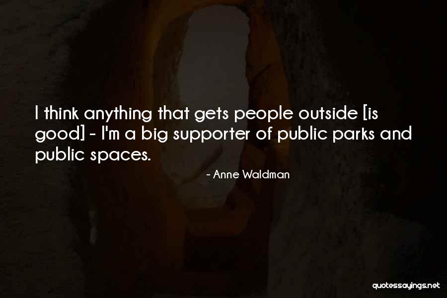 Gluchowski Dgat2 Quotes By Anne Waldman Gluchowski Dgat2 Quotes By Anne Waldman