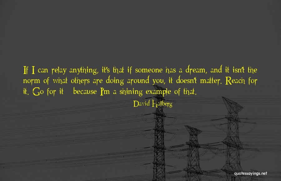 Gluchowski Dgat2 Quotes By David Hallberg Gluchowski Dgat2 Quotes By David Hallberg