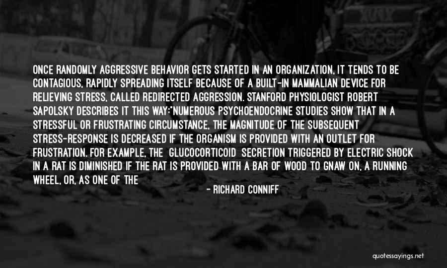 Glucocorticoid Quotes By Richard Conniff Glucocorticoid Quotes By Richard Conniff