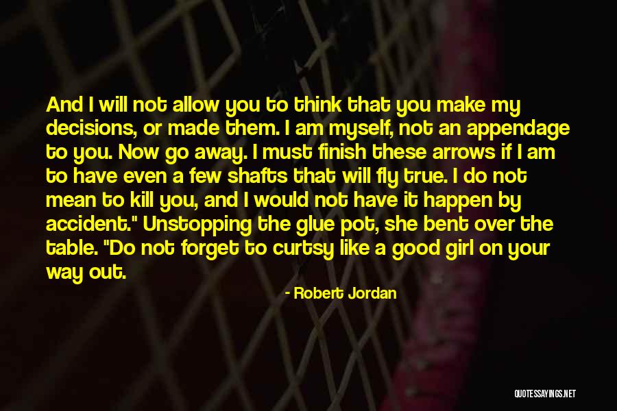 Glue Table Quotes By Robert Jordan Glue Table Quotes By Robert Jordan