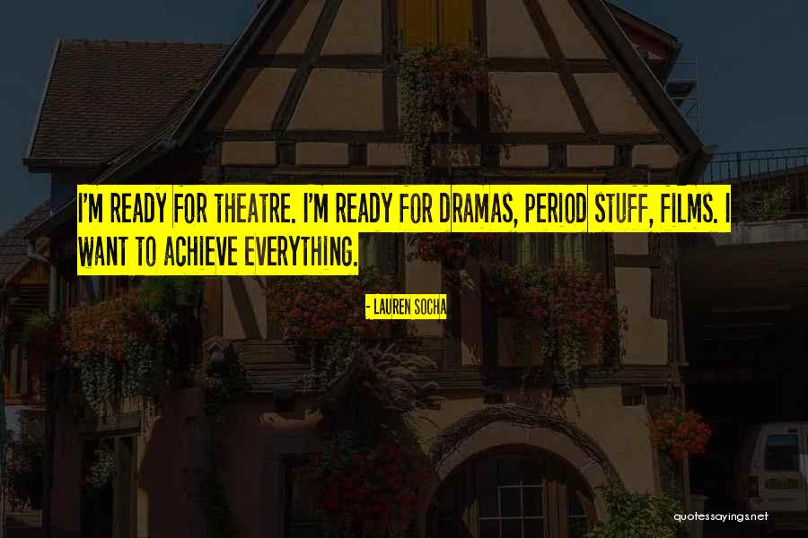 Gluey Potatoes Quotes By Lauren Socha Gluey Potatoes Quotes By Lauren Socha