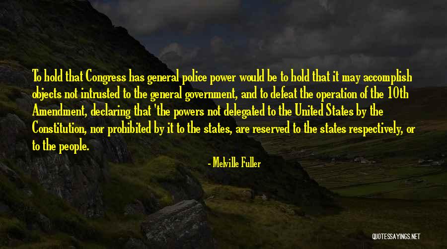 Glumci Holivuda Quotes By Melville Fuller Glumci Holivuda Quotes By Melville Fuller