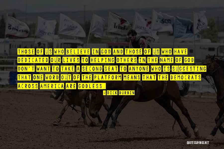 Gluposti Na Quotes By Dick Durbin Gluposti Na Quotes By Dick Durbin