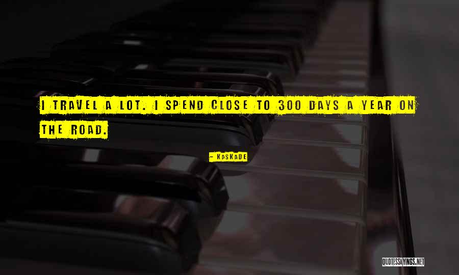 Glupostima Quotes By Kaskade Glupostima Quotes By Kaskade