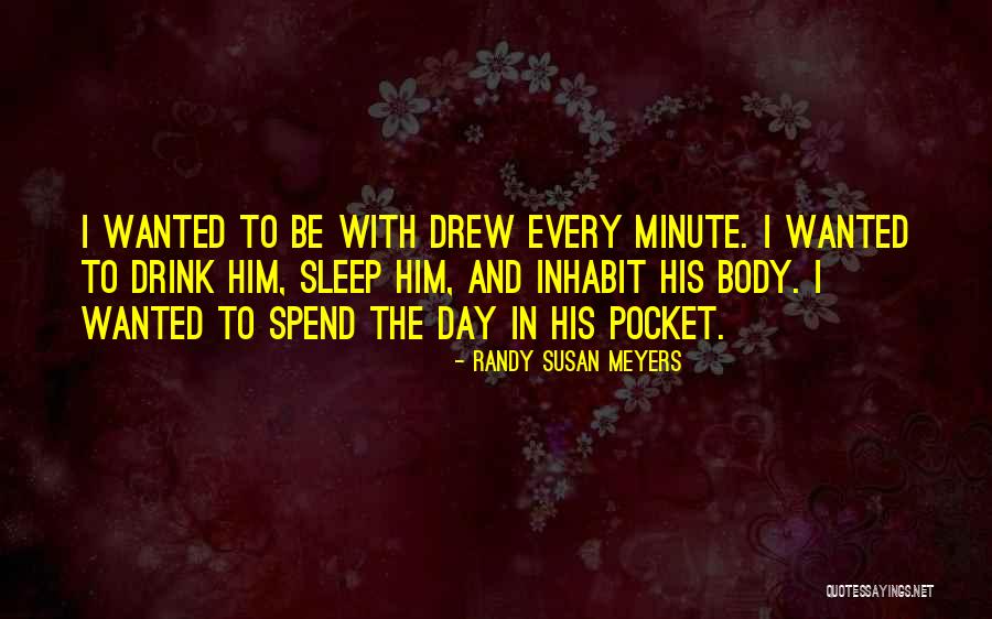 Glupostima Quotes By Randy Susan Meyers Glupostima Quotes By Randy Susan Meyers