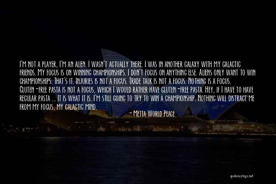 Gluten Quotes By Metta World Peace Gluten Quotes By Metta World Peace