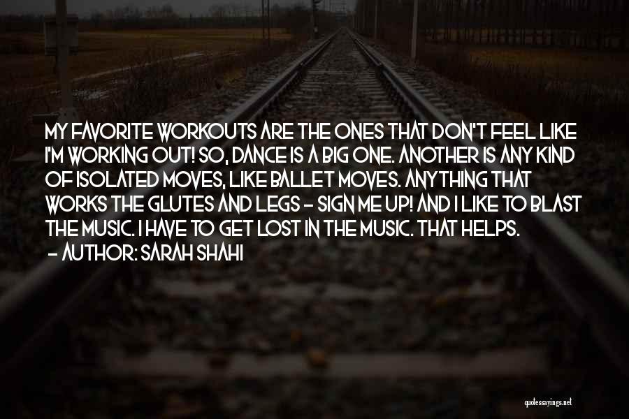 Glutes Quotes By Sarah Shahi