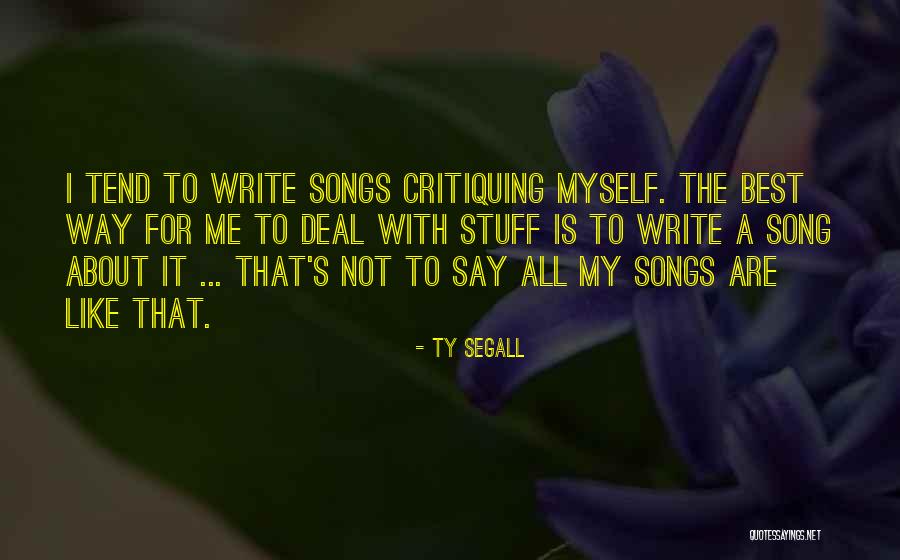 Glutney Quotes By Ty Segall Glutney Quotes By Ty Segall