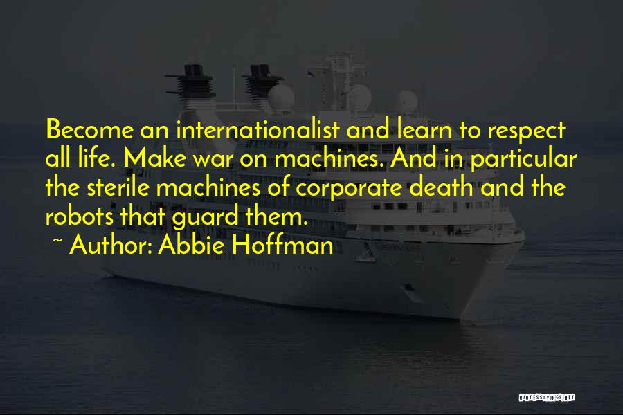 Glutonaria Na Quotes By Abbie Hoffman