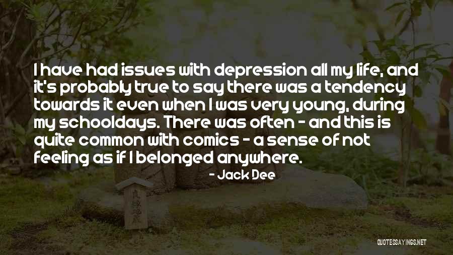 Glutted In A Sentence Quotes By Jack Dee Glutted In A Sentence Quotes By Jack Dee