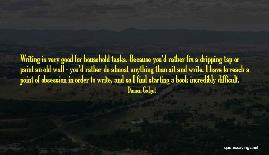 Glutton For Punishment Quotes By Damon Galgut Glutton For Punishment Quotes By Damon Galgut