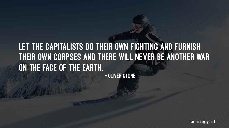 Gluttons Bay Quotes By Oliver Stone Gluttons Bay Quotes By Oliver Stone