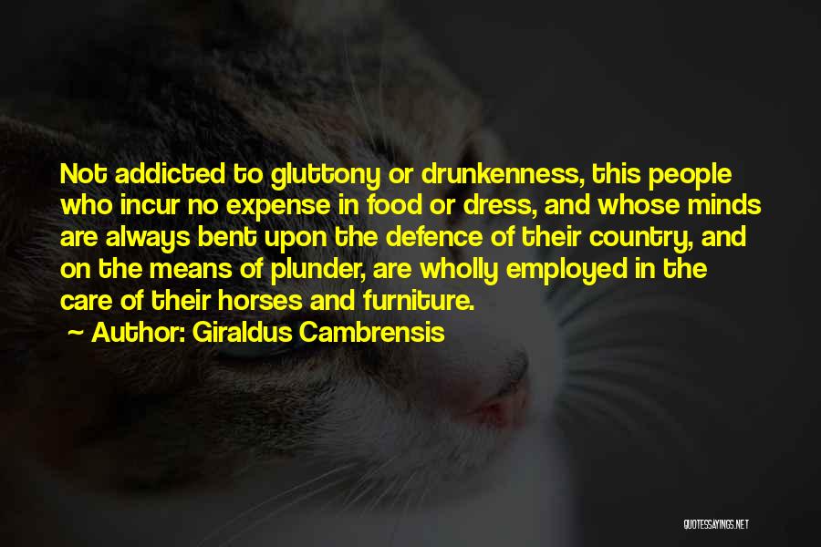 Gluttony Quotes By Giraldus Cambrensis