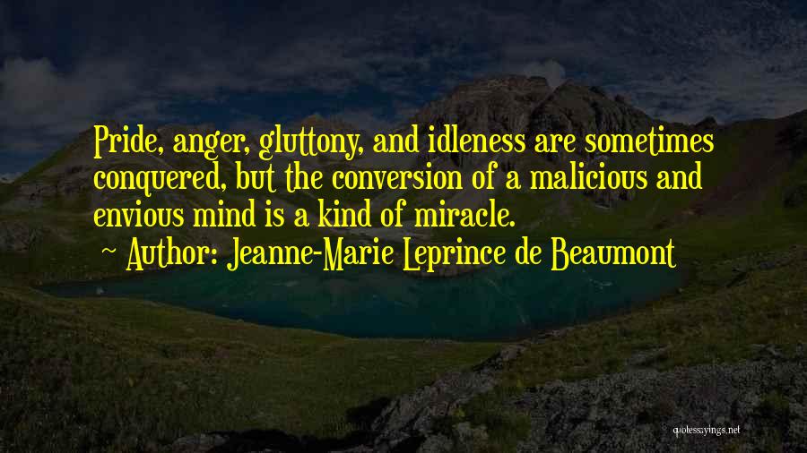 Gluttony Quotes By Jeanne-Marie Leprince De Beaumont