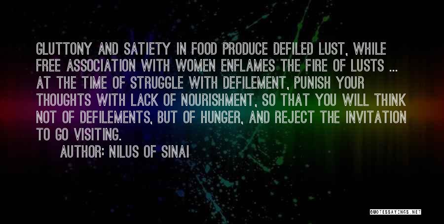 Gluttony Quotes By Nilus Of Sinai