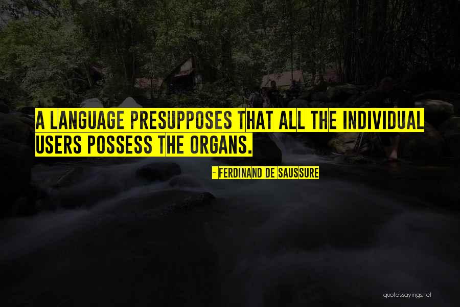 Gluyas 2015 Quotes By Ferdinand De Saussure Gluyas 2015 Quotes By Ferdinand De Saussure