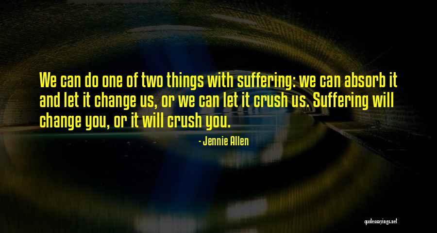 Glykosaminoglykane Quotes By Jennie Allen Glykosaminoglykane Quotes By Jennie Allen