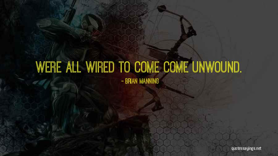 Glyndwr Quotes By Brian Manning Glyndwr Quotes By Brian Manning