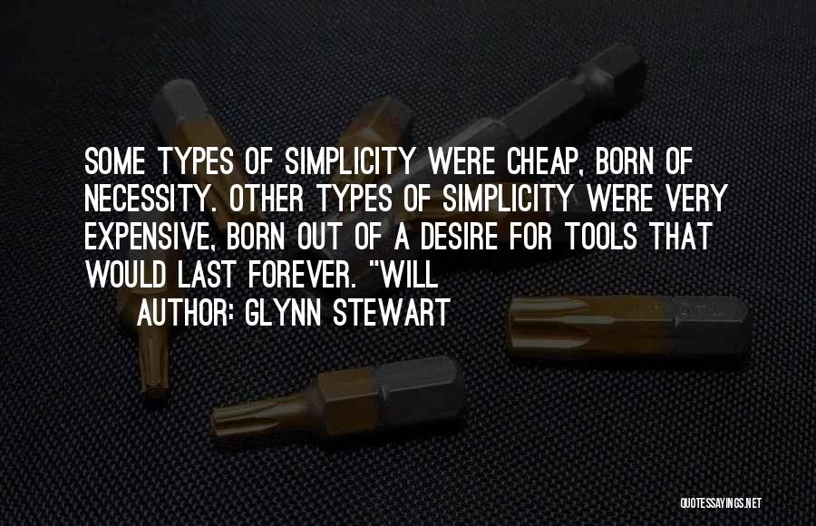 Glynn Stewart Quotes 806947