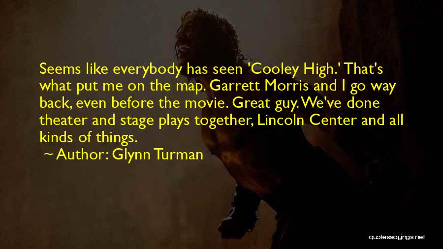 Glynn Turman Quotes 1113047