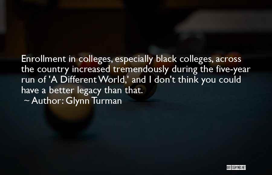 Glynn Turman Quotes 737214