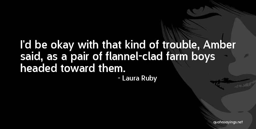 Glynnis Quotes By Laura Ruby Glynnis Quotes By Laura Ruby