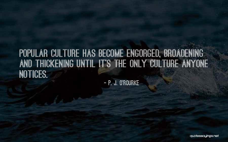 Glytone Quotes By P. J. O'Rourke Glytone Quotes By P. J. O'Rourke