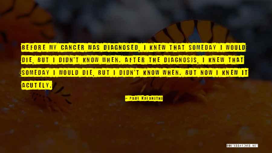Gmc Lease Quotes By Paul Kalanithi