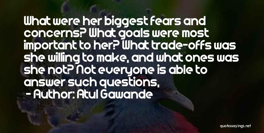 Gmcs Quotes By Atul Gawande