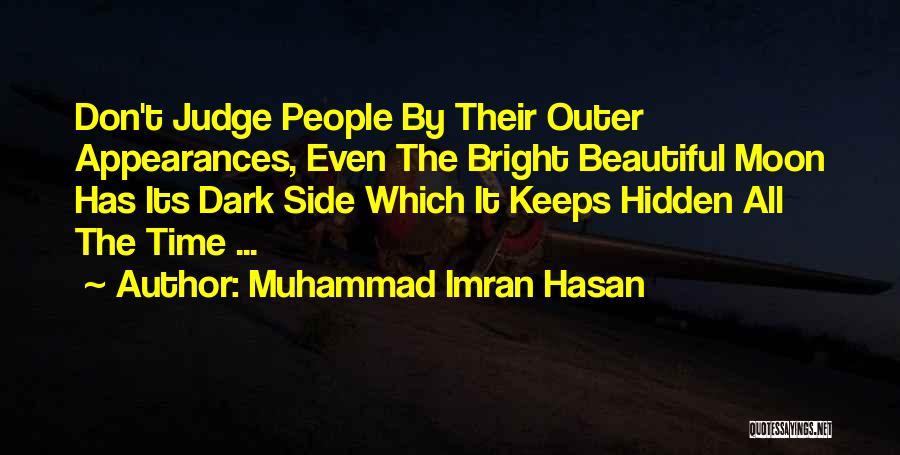 Gmelina Quotes By Muhammad Imran Hasan