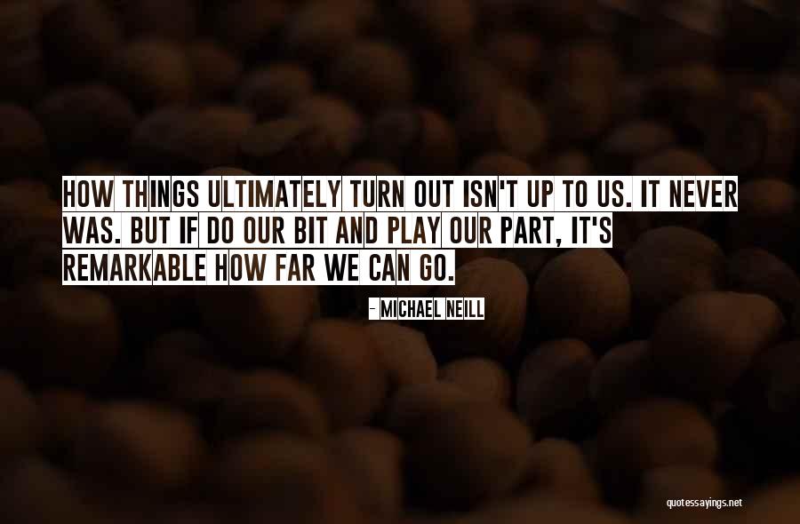 Gmit Quotes By Michael Neill Gmit Quotes By Michael Neill