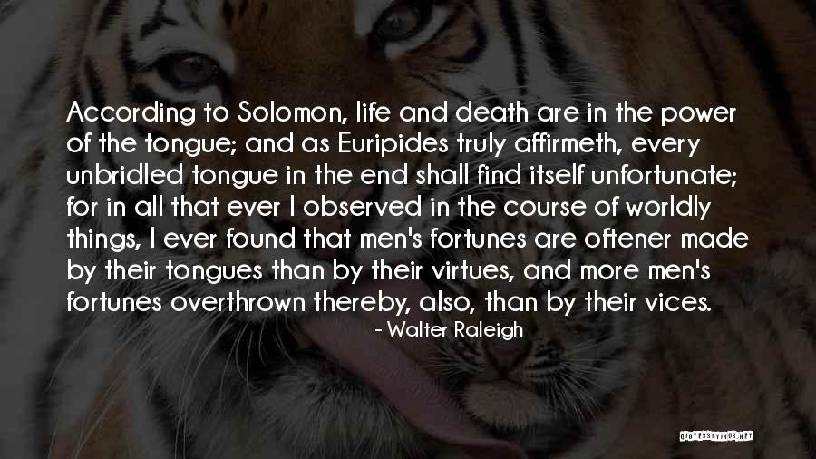 Gmod Father Grigori Quotes By Walter Raleigh Gmod Father Grigori Quotes By Walter Raleigh