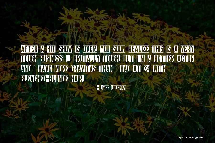 Gnac Quotes By Jack Coleman Gnac Quotes By Jack Coleman