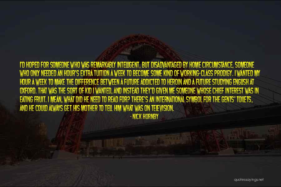 Gnagy Oil Quotes By Nick Hornby Gnagy Oil Quotes By Nick Hornby