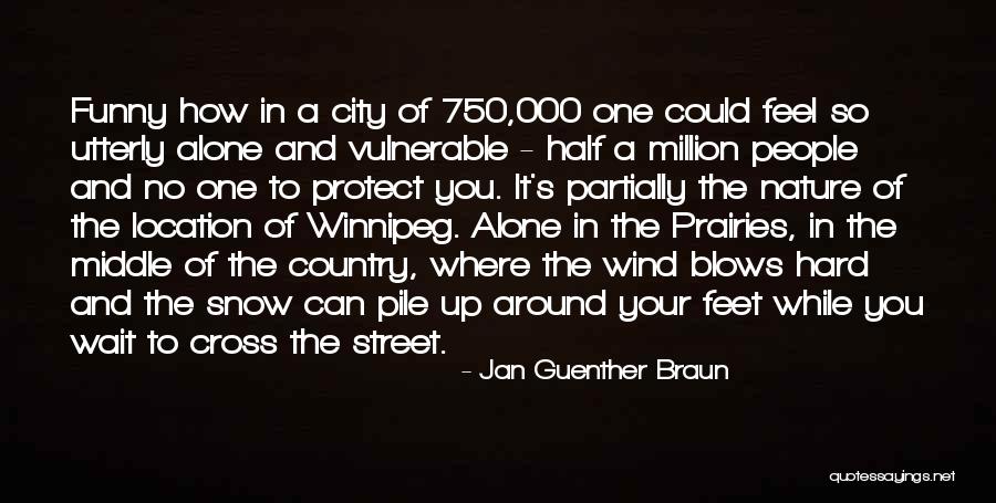 Gnahndi Quotes By Jan Guenther Braun Gnahndi Quotes By Jan Guenther Braun