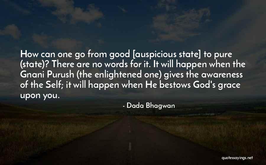 Gnan Quotes By Dada Bhagwan Gnan Quotes By Dada Bhagwan