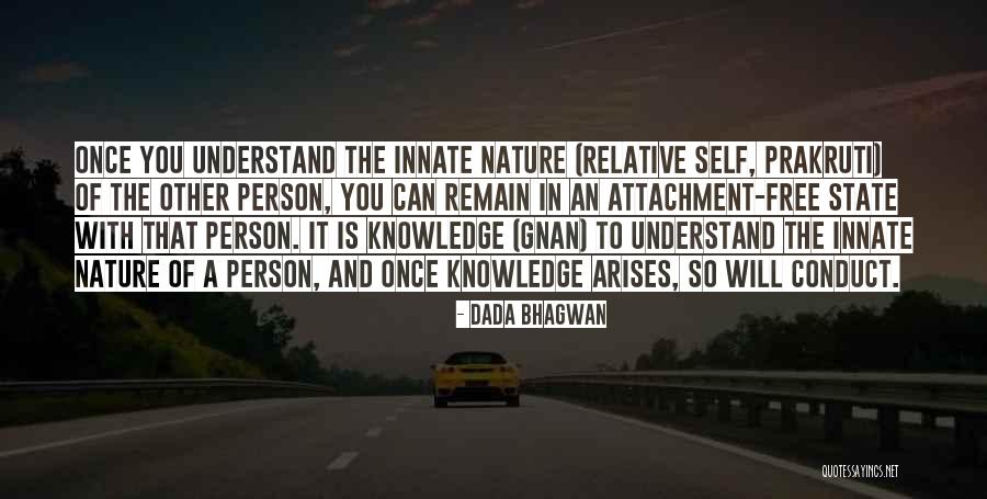 Gnan Quotes By Dada Bhagwan Gnan Quotes By Dada Bhagwan