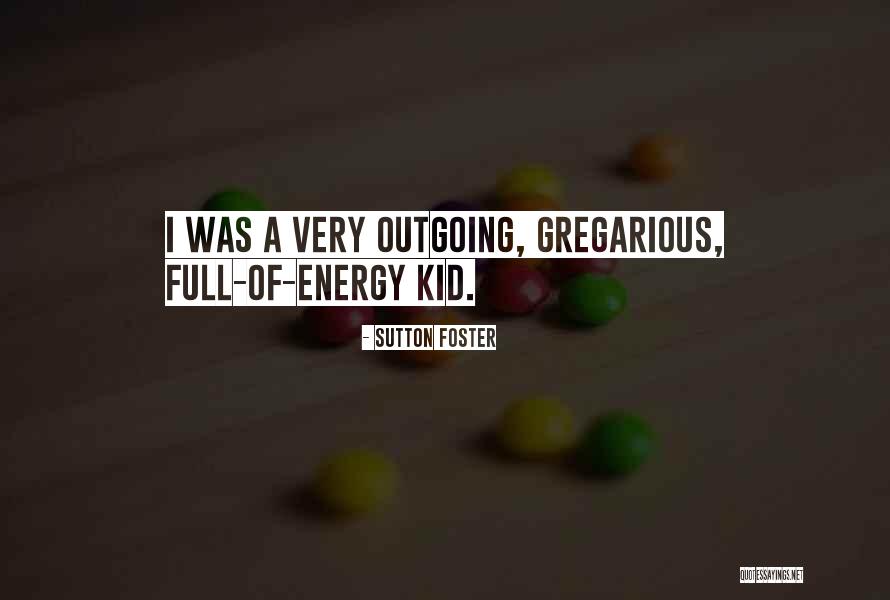 Gnapp Studios Quotes By Sutton Foster Gnapp Studios Quotes By Sutton Foster