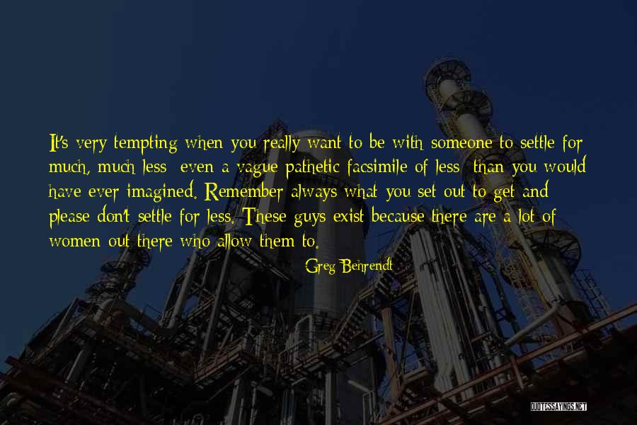 Gnarls Barkley Crazy Quotes By Greg Behrendt Gnarls Barkley Crazy Quotes By Greg Behrendt