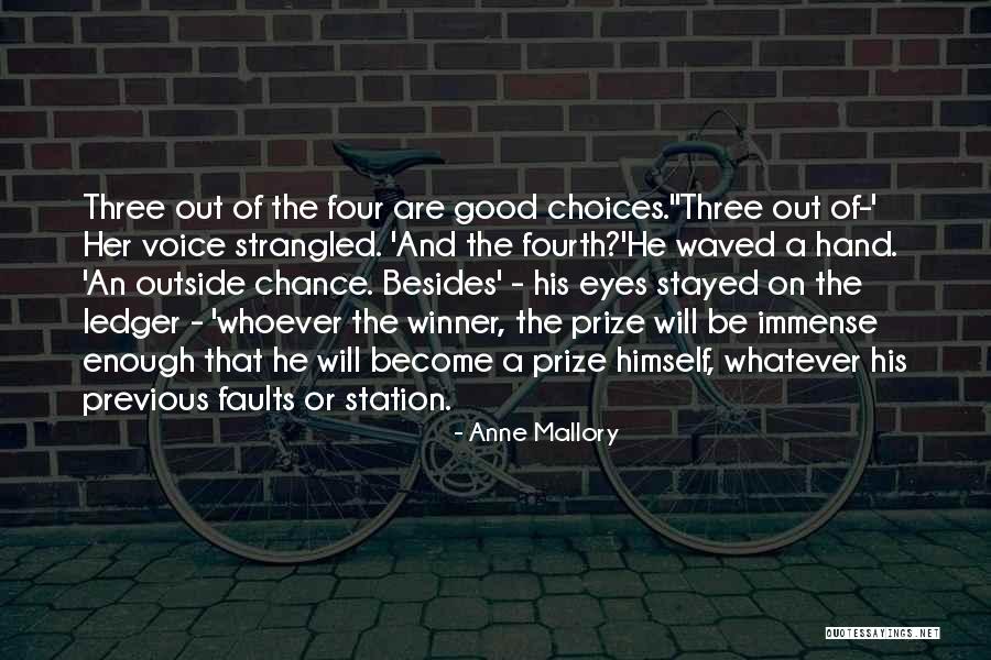 Gnawed Away Quotes By Anne Mallory Gnawed Away Quotes By Anne Mallory