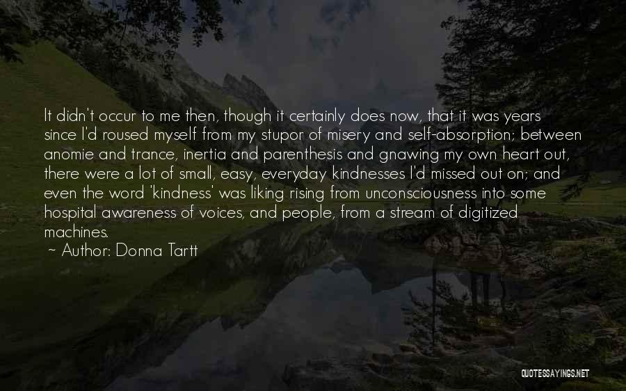 Gnawing Quotes By Donna Tartt