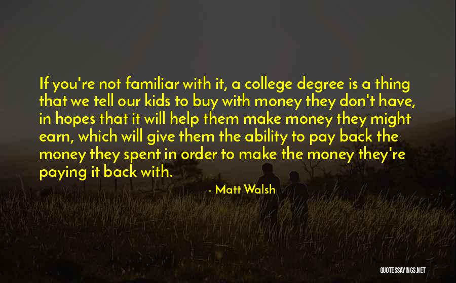 Gniazda Ptakow Quotes By Matt Walsh Gniazda Ptakow Quotes By Matt Walsh