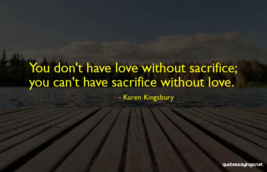 Gniazdka Kuchenne Quotes By Karen Kingsbury Gniazdka Kuchenne Quotes By Karen Kingsbury